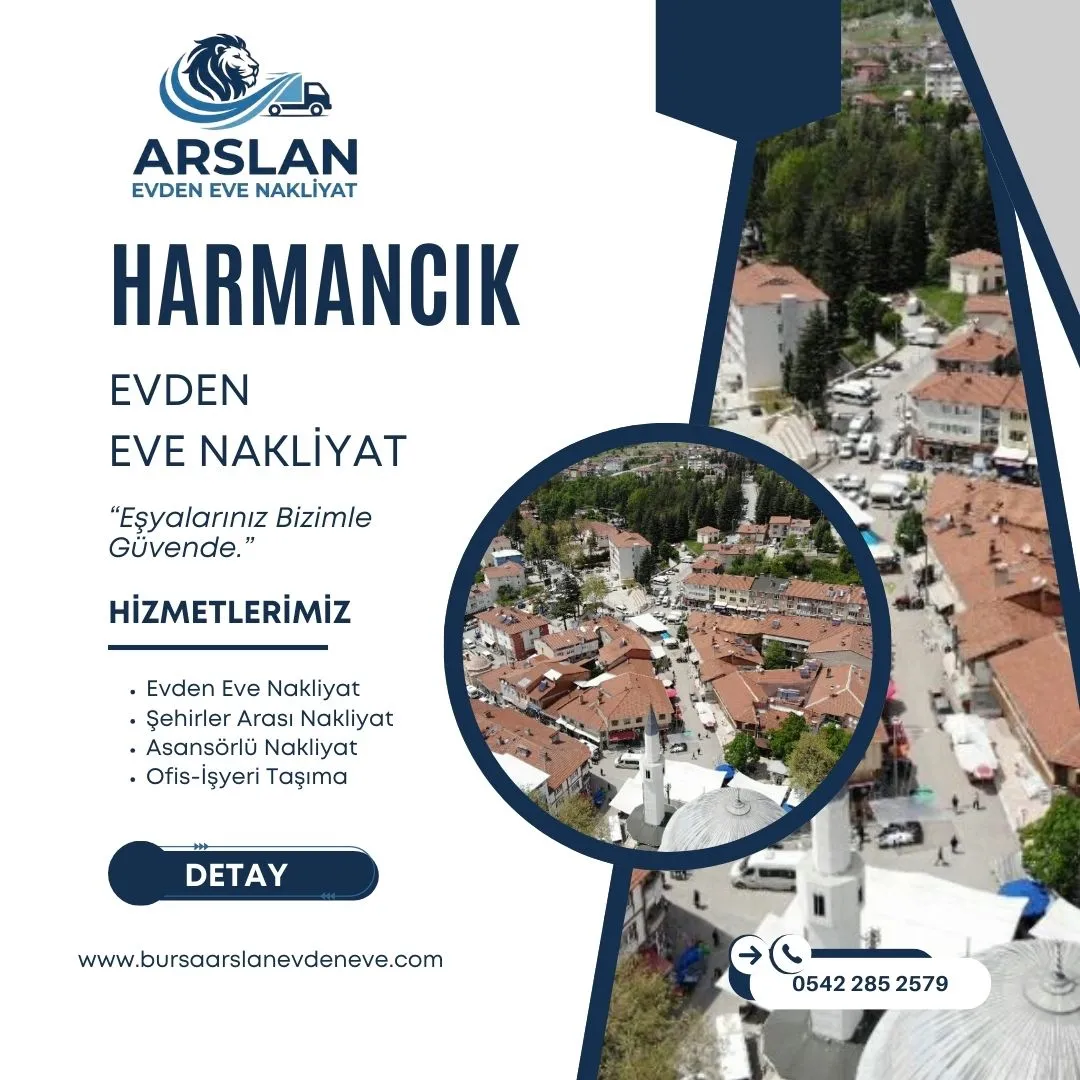Harmancık Evden Eve Nakliyat
