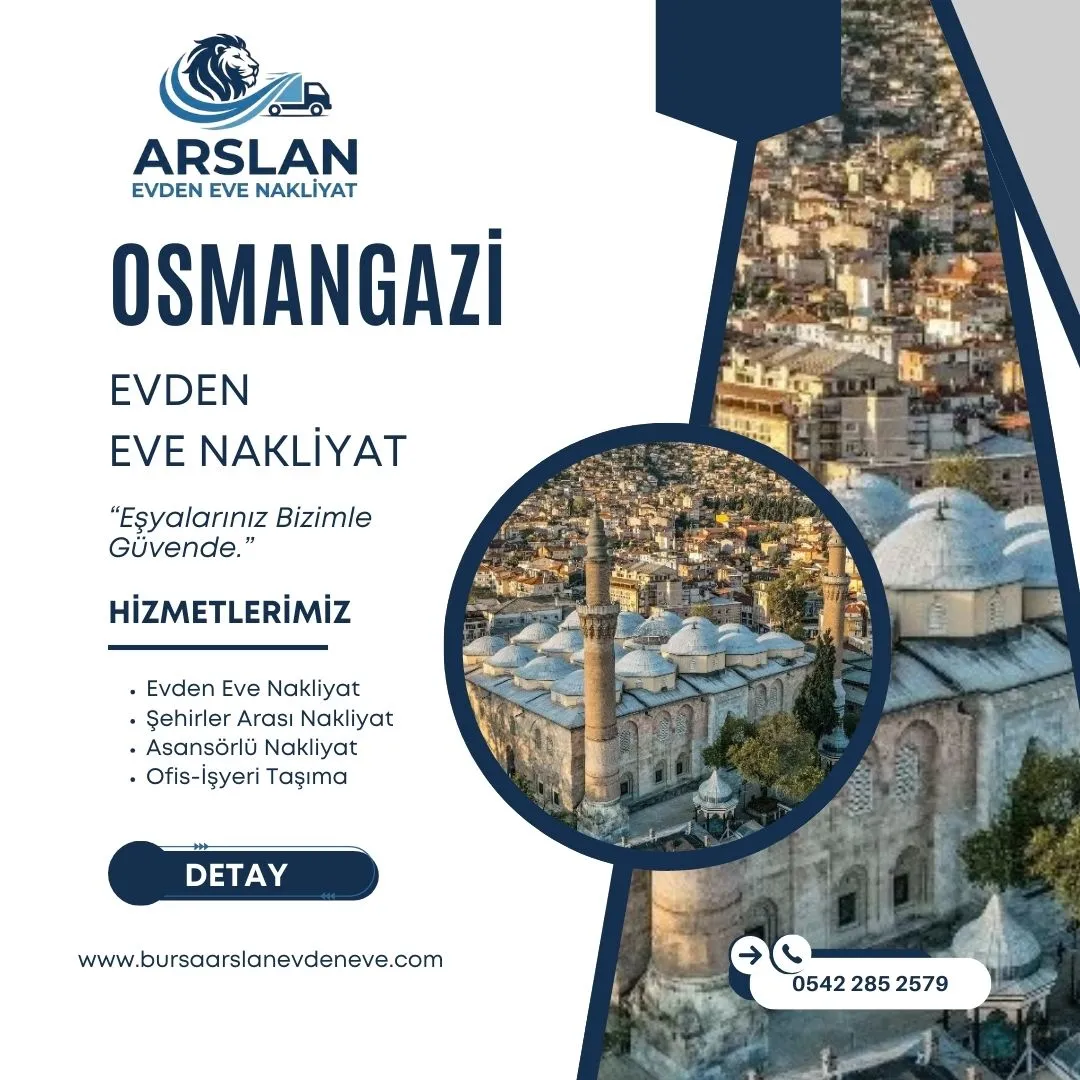 Osmangazi Evden Eve Nakliyat